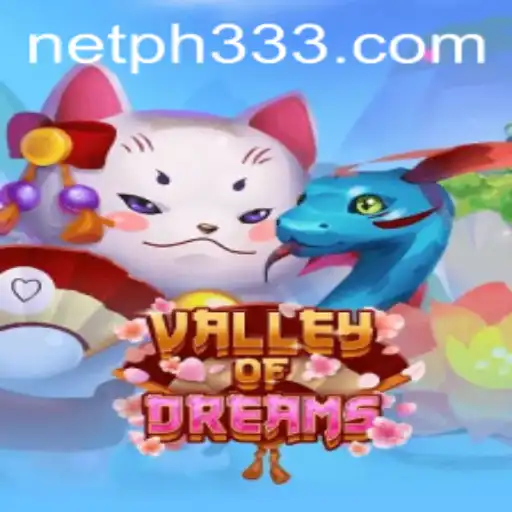 Discover the Enchanting World of Valley of Dreams: A New Era of Gaming